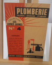 Plomberie : Tolerie - soudure- étamage - Les livres jaunes n°4 - 9ème édition