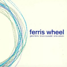 Ferris Wheel, Glenn Ferris