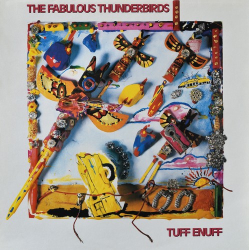 The fabulous thunderbirds - fabulous, tuff