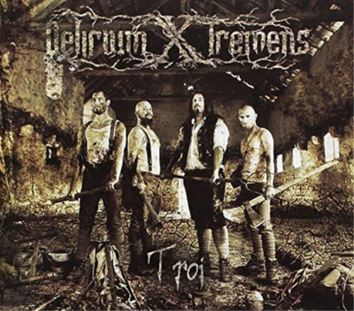 Delirium tremens troi - x,
