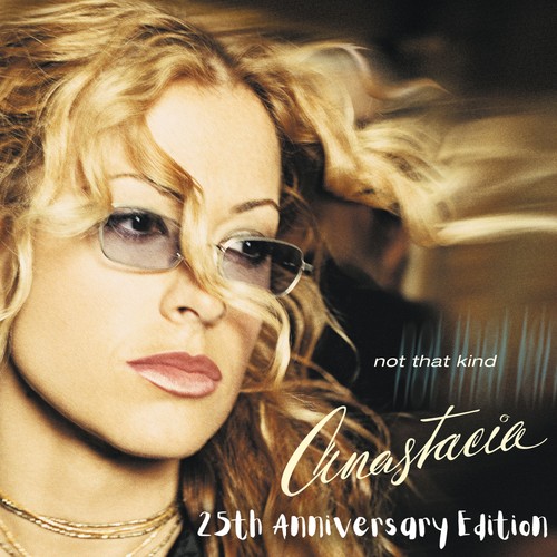 Anastacia not that - that, 25th