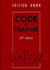 Code du travail 2005 - 67e