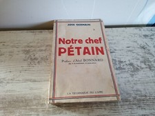 Notre chef PÉTAIN 1941 José