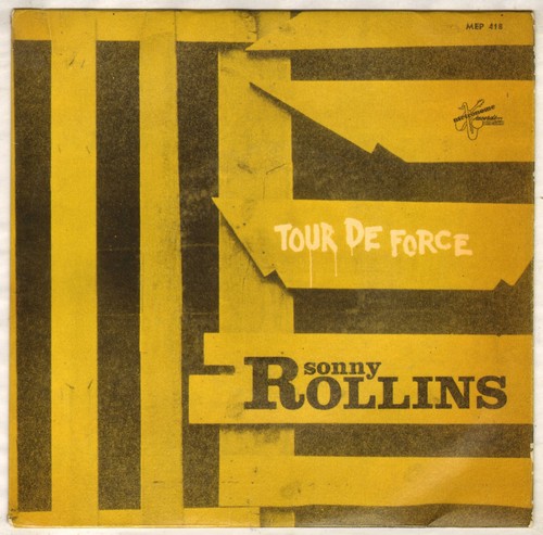 Sonny rollins tour - "tour, force"