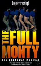 THE FULL MONTY BROADWAY POSTER