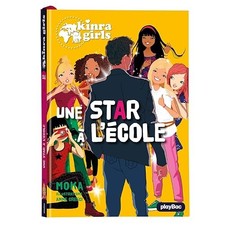 Kinra Girls - Une star à l'école - Tome 24 - Moka