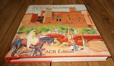 Jacques Majorelle (1886-1962) - Félix Marcilhac / ACR / PARFAIT ETAT