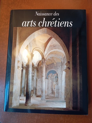 Naissance des arts - , chrétiens