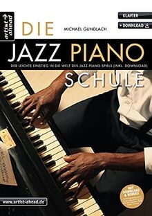 Die jazz piano schule - die, jazz-piano-schule: