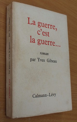 Guerre est la - la, c’est