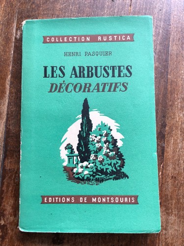 Les arbustes décoratifs