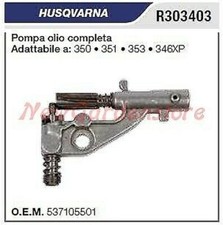 Pompe À Huile HUSQVARNA Tronçonneuse 350 351 353 346XP R303403 537 105501