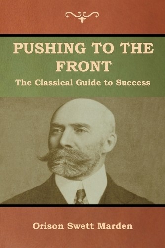 Orison swett marden pushing - orison,