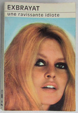 Une ravissante idiote