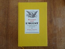 EN AVANT VERS L'OUEST ou La conquête des Etats-Unis par les Américains, 1967
