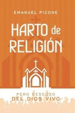 Harto de Religión: Pero