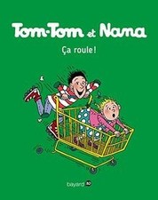 Tom-Tom et Nana, Tome 31: Ça