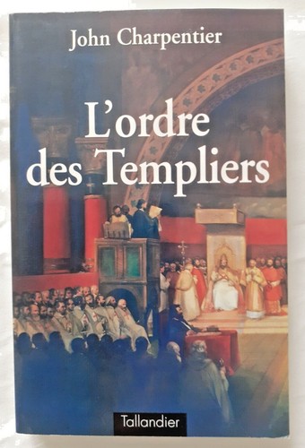 Ordre des templiers par - l',