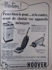 PUBLICITÉ DE PRESSE 1956 HOOVER CHAUFFANTE FAIT BOUILLIR CIREUSE ASPIRATEUR