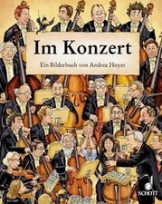 Im Konzert: Ein Bilderbuch de