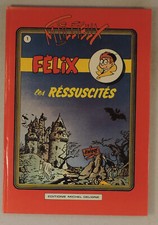 Felix les ressuscites - felix, 1