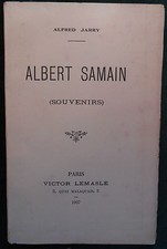 Alfred JARRY, Albert SAMAIN