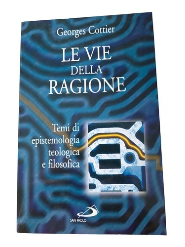 Vie della ragione - le,