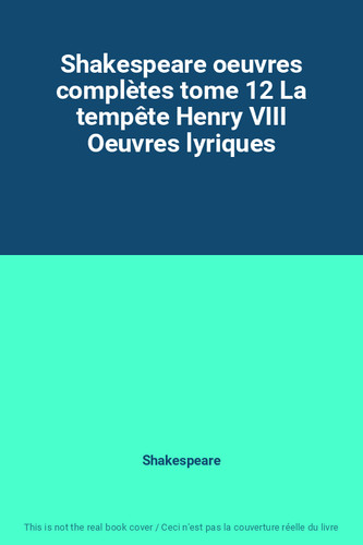 Shakespeare oeuvres complètes