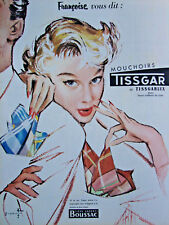 PUBLICITÉ DE PRESSE 1955 FRANÇOISE DIT MOUCHOIR TISSGAR TISSU BOUSSAC - COURONNE
