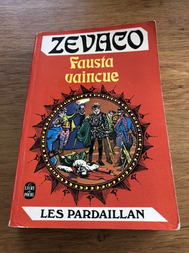 Zevaco fausta vaincue les - zevaco,
