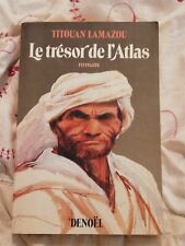 le trésor de l'Atlas - Titouan Lamazou