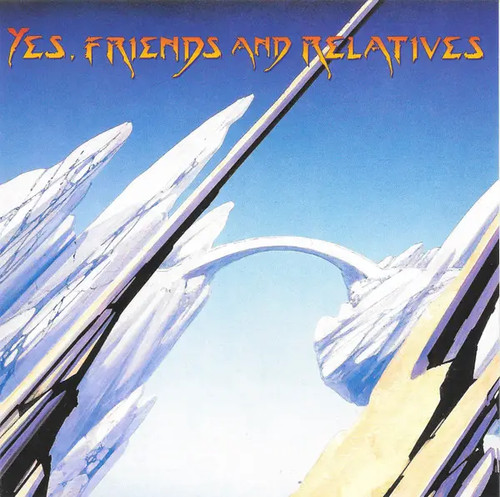 Yes friends and relatives - cd, yes,