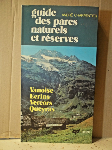 Charpentier guide des parcs - charpentier.,