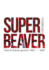 Live Video 6.5 Tokai No Rakuda Special In `2023-2024` (DVD-Video) SUPER BEAVER