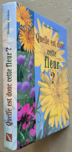 Quelle est donc cette fleur - ,