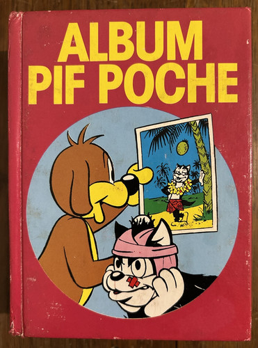 Album pif poche - pif, mai