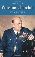 Winston Churchill: War Leader (Pocket Essentials), Bill Price, Used; Good Book