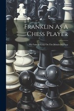 Anonymous Franklin As A Chess