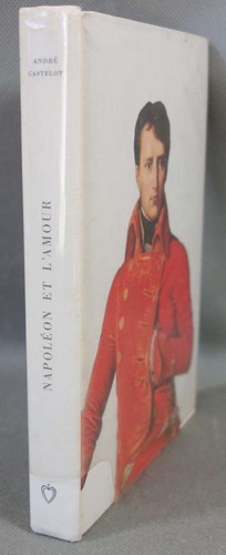 Napoléon amour andré - napoléon, et