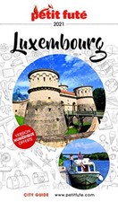 Guide Luxembourg 2021 Petit Futé|Auzias d. labourdette - j. alter|Très bon état