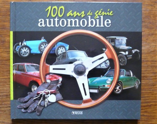 100 ans génie automobile - 100, de