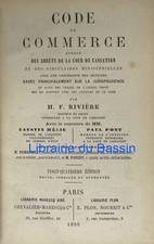 Code de Commerce et Code d'intruction Criminelle et Code Pénal Rivière 1896