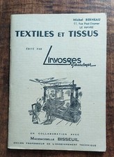 Textiles et tissus LINVOSGES avec Collabaration Mlle Bisseuil Éd LinVosges, 1950