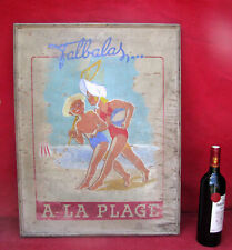 FALBALAS A LA PLAGE  PANNEAU PUBLICITAIRE ANCIEN  Bois peint / affiche PLV
