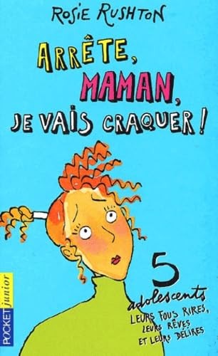 Arrête maman vais craquer - maman,,