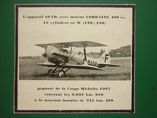 7/1927 PUB BLERIOT AVION SPAD COUPE MICHELIN MOTEUR AVIATION LORRAINE ENGINE AD