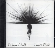 Bikini Atoll Liar's Exit (CD)