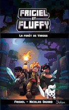 Frigiel et Fluffy. Vol. 3. La