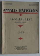 Annales Développées Baccalauréat  Mathématiques 1938 - Aix Alger Bordeaux Etc