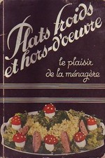 Cuisine ! Plats froids et hors